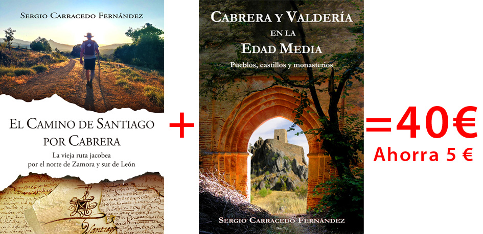 Oferta de lanzamiento libros El Camino de Santiago por Cabrera y Cabrera y Valdería en la Edad Media